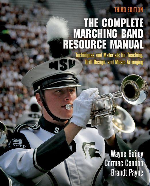 The Complete Marching Band Resource Manual
