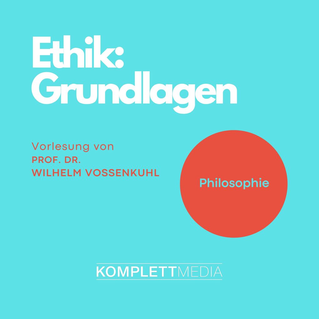 Ethik - Grundlagen