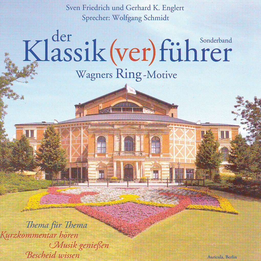 Der Klassik(ver)führer - Sonderband: Wagners Ring-Motive - Gerhard K. Englert/ Sven Friedrich
