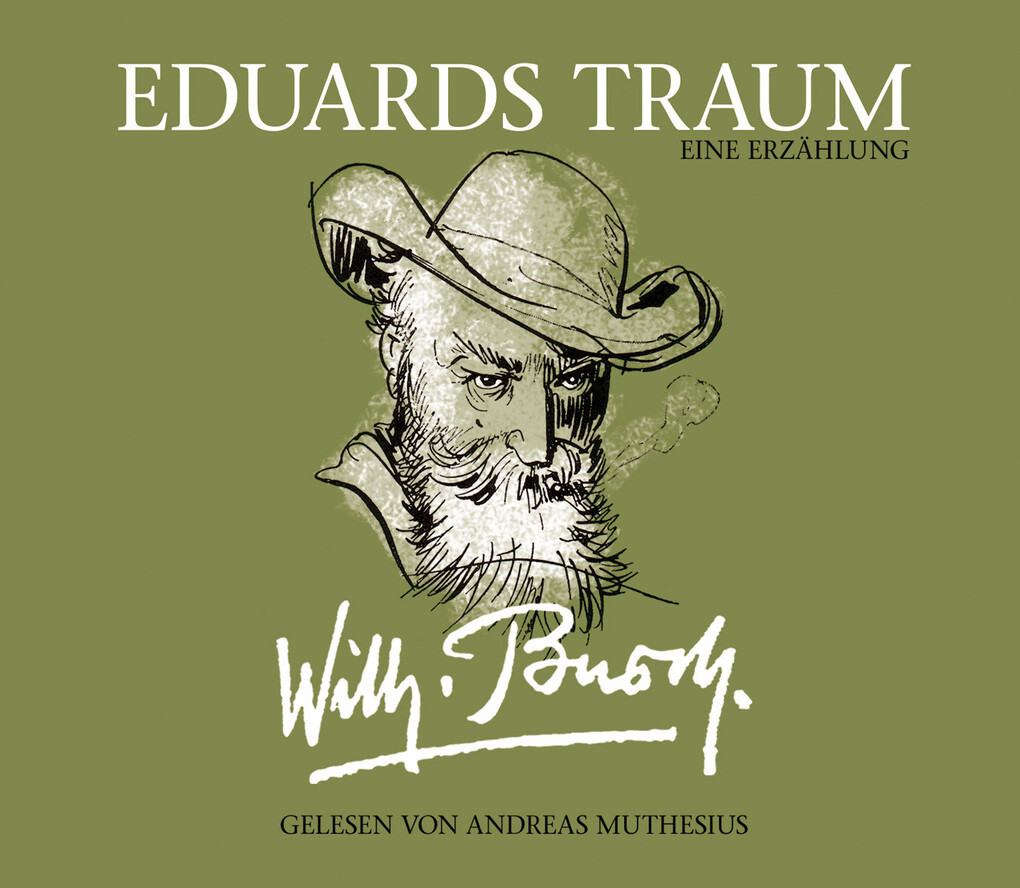 Wilhelm Busch: Eduards Traum - Wilhelm Busch