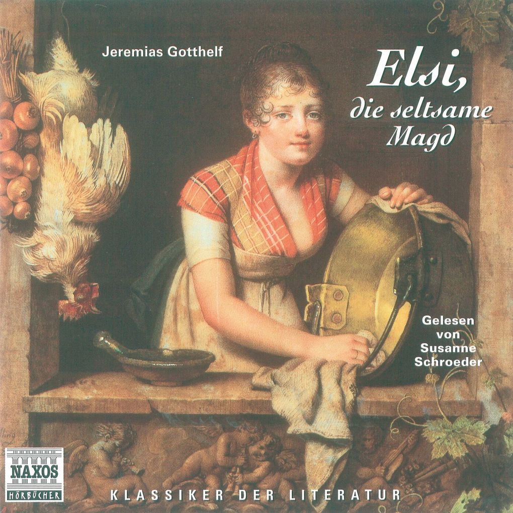 Elsi die seltsame Magd