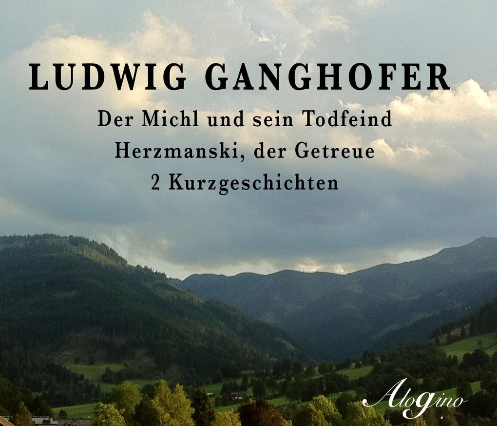 Ludwig Ganghofer
