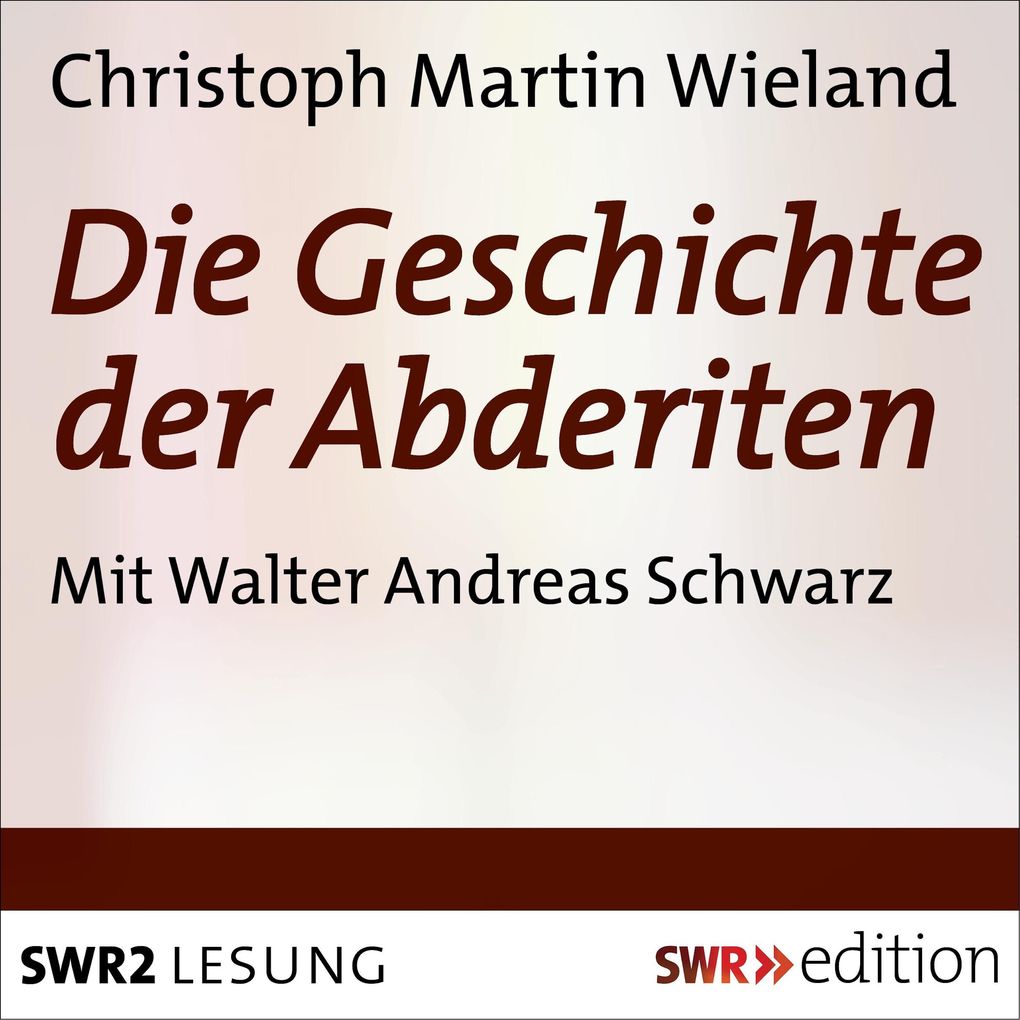 Die Geschichte der Abderiten