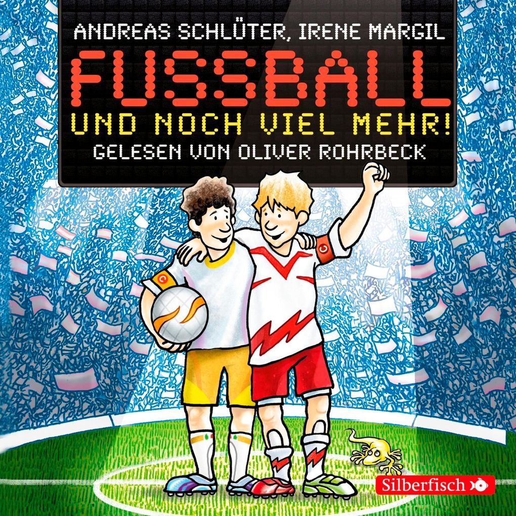 Fußball und ... 2: Fußball und noch viel mehr! - Andreas Schlüter/ Irene Margil
