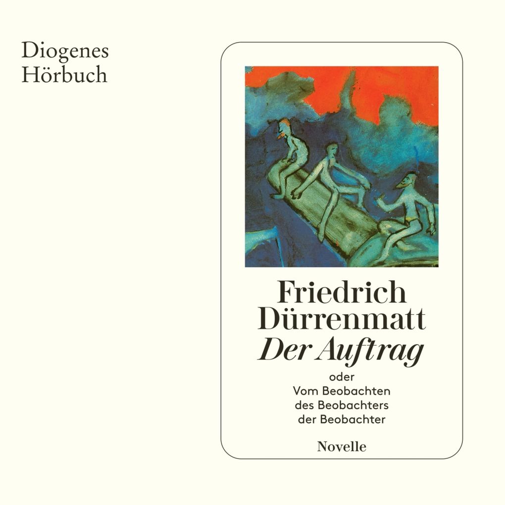 Der Auftrag - Friedrich Dürrenmatt