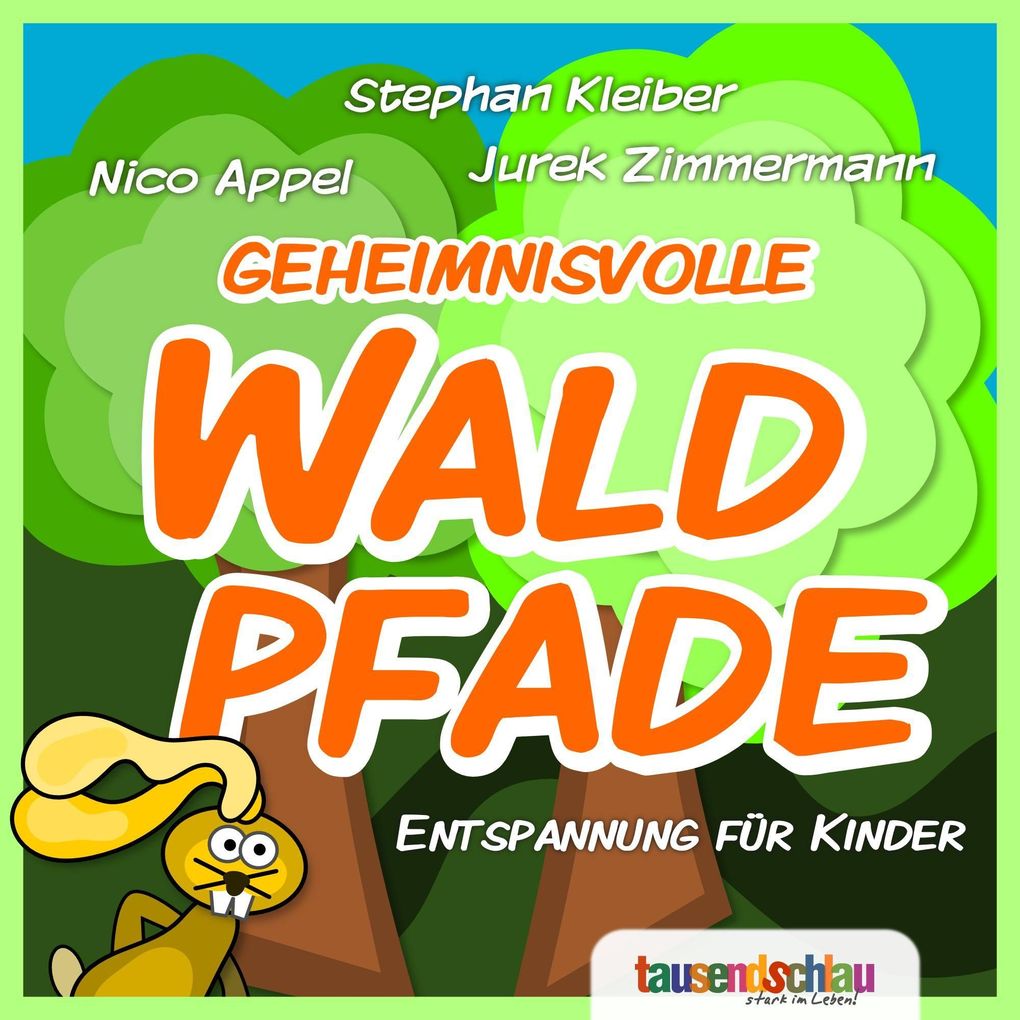 Geheimnisvolle Waldpfade