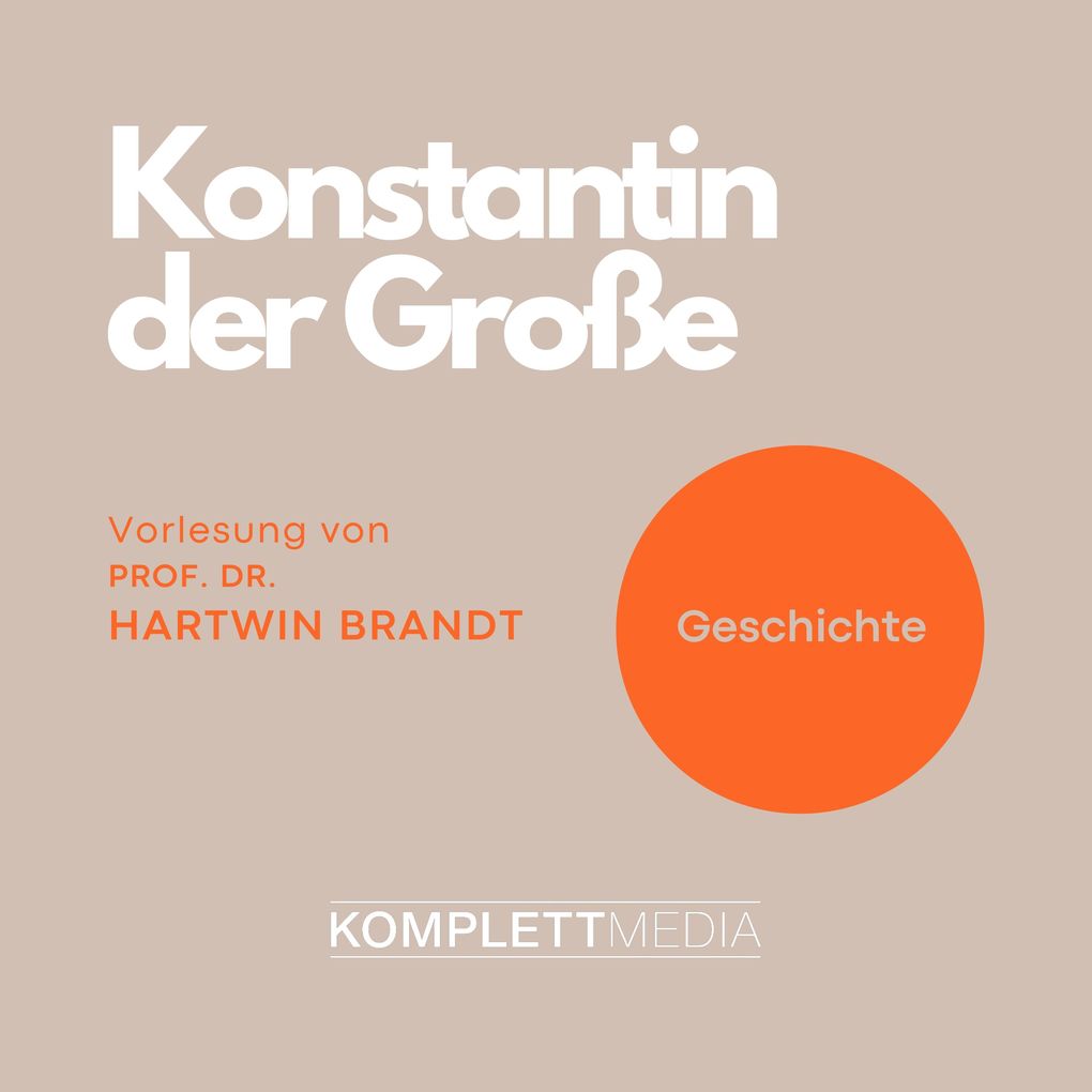 Konstantin der Grosse