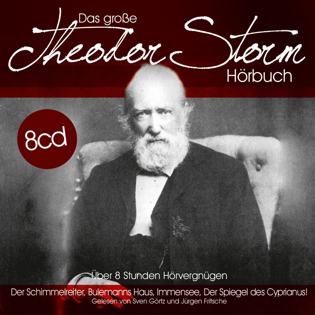 Das große Theodor Storm Hörbuch