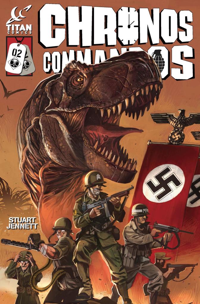 Chronos Commandos: Dawn Patrol #2