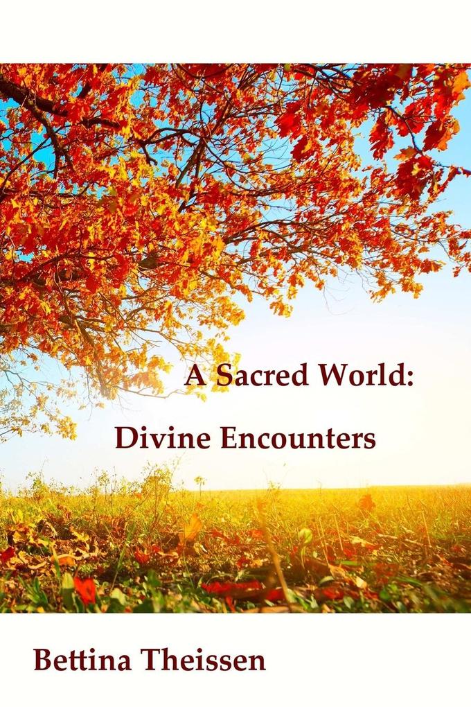 A Sacred World