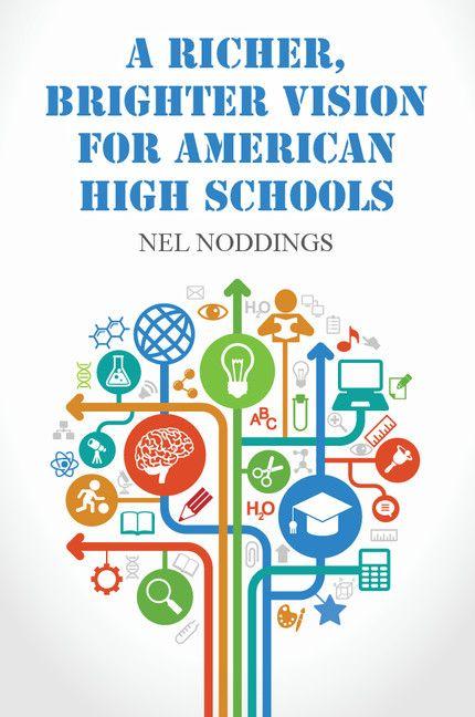 A Richer Brighter Vision for American High Schools