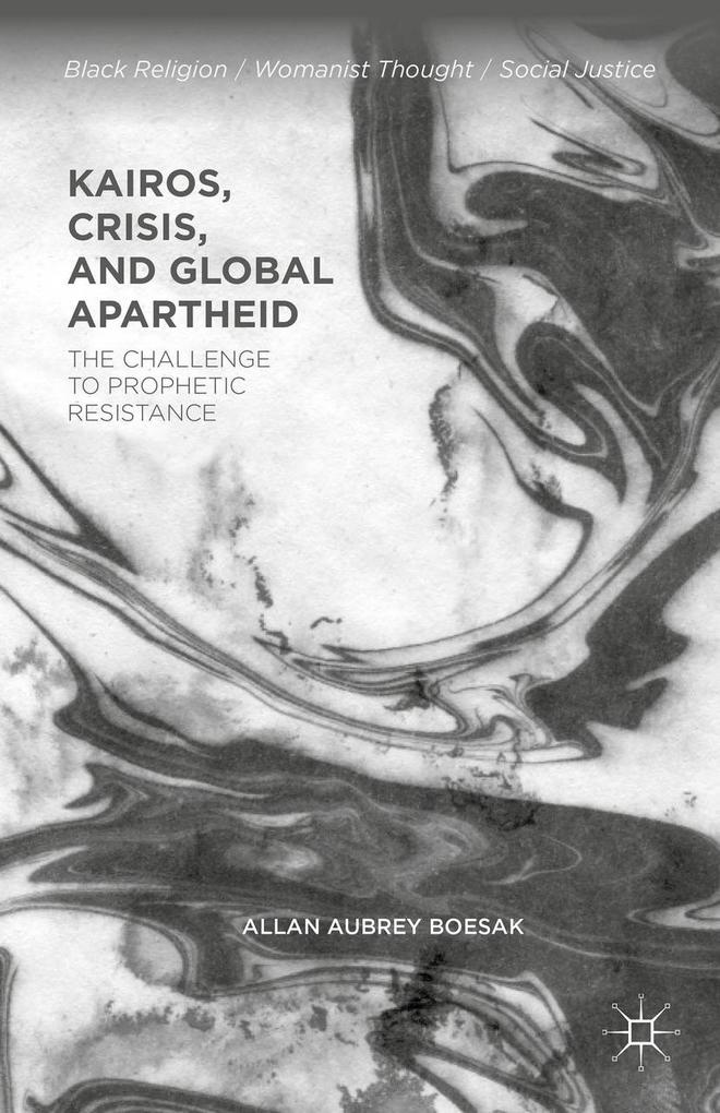 Kairos Crisis and Global Apartheid