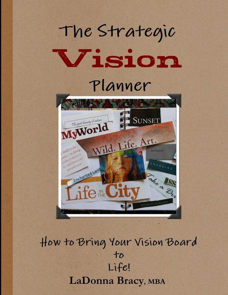 The Strategic Vision Planner