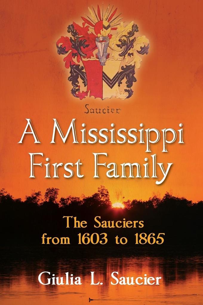 A Mississippi First Family