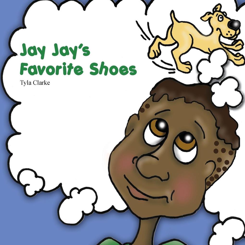 Jay Jay‘s Favorite Shoes