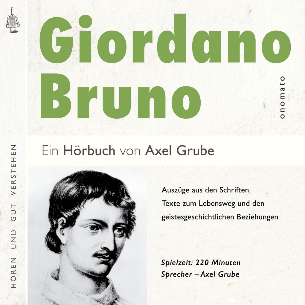 Giordano Bruno. Eine biografische Anthologie.