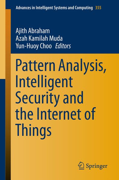 Pattern Analysis Intelligent Security and the Internet of Things