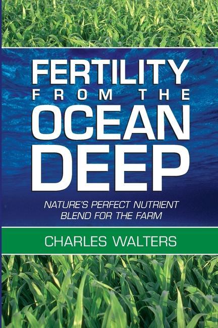 Fertility From the Ocean Deep
