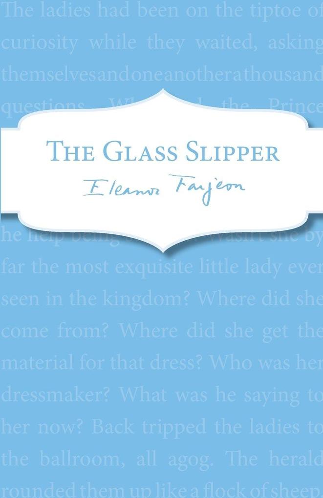 The Glass Slipper