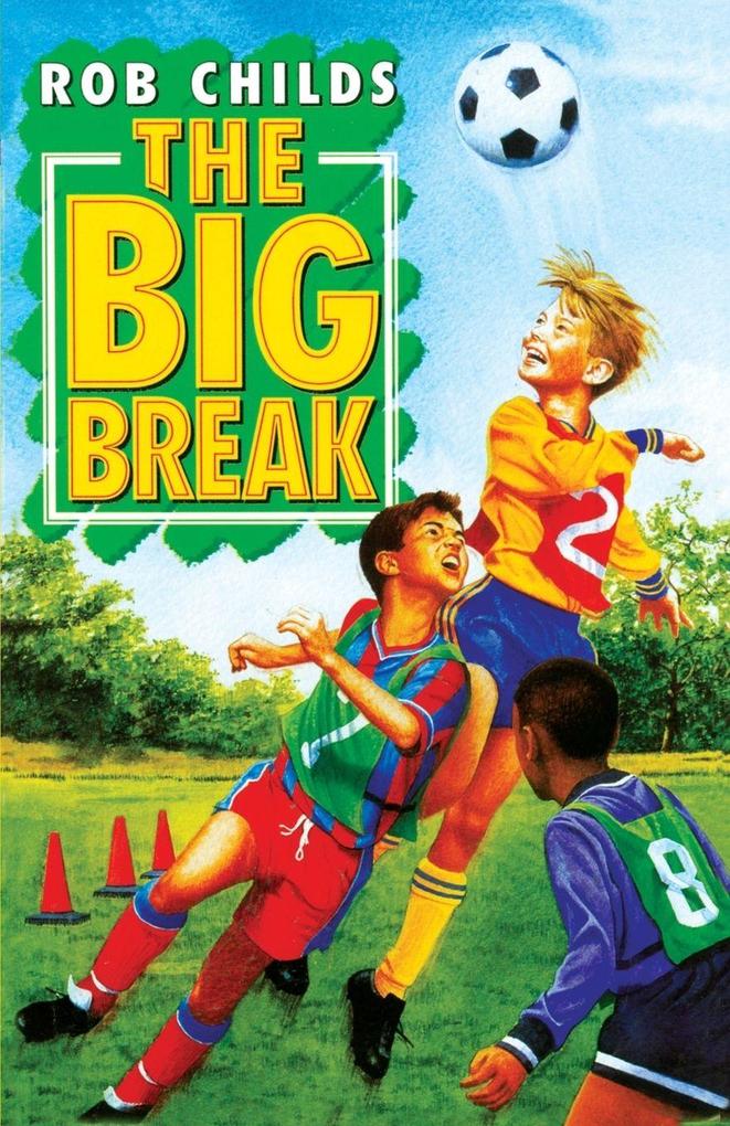 Big Break
