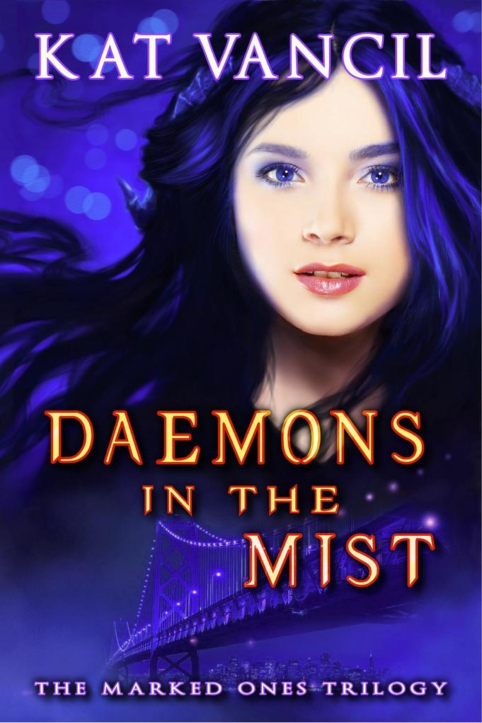 Daemons in the Mist (The Marked Ones Trilogy #1)