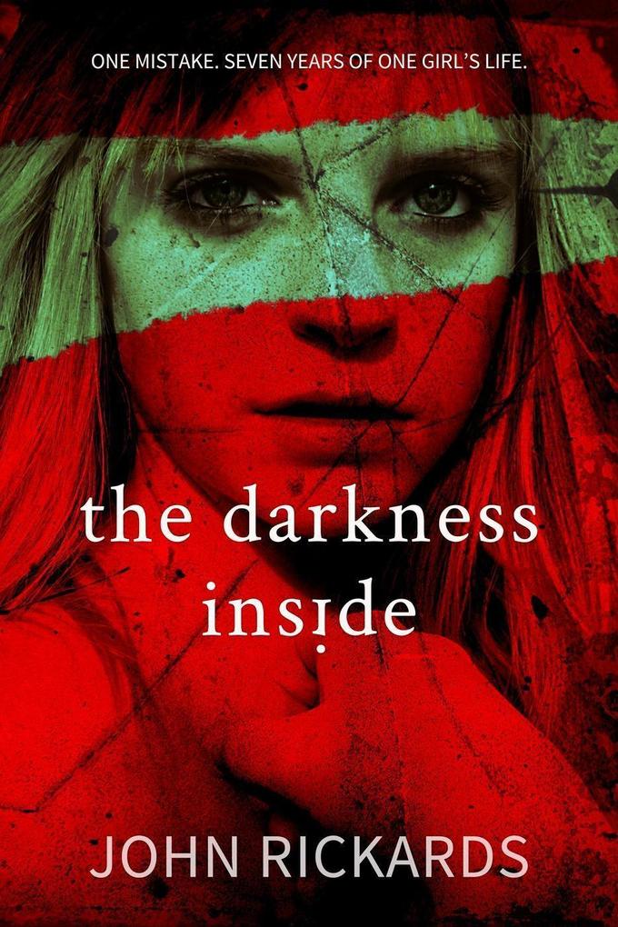 The Darkness Inside: Writer‘s Cut (Alex Rourke #2)