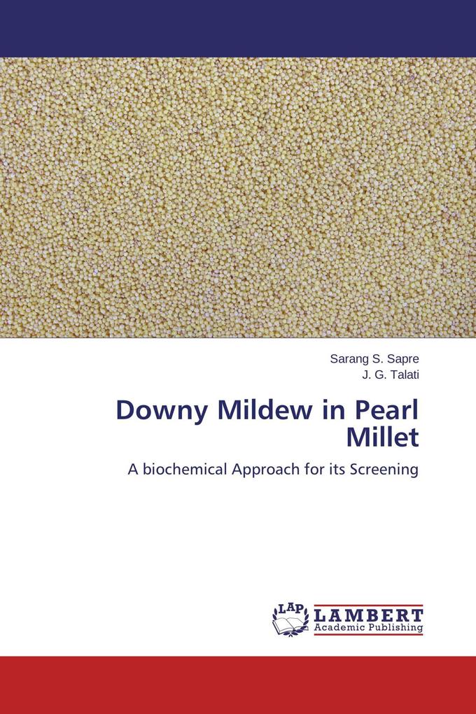 Downy Mildew in Pearl Millet