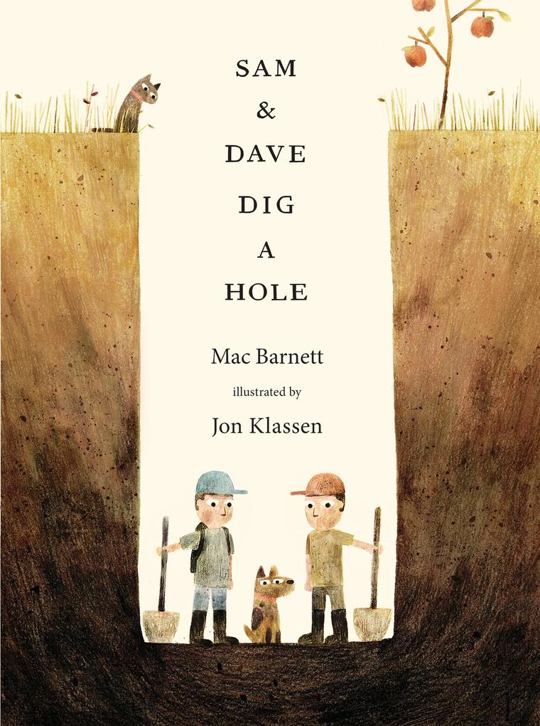  and Dave Dig a Hole