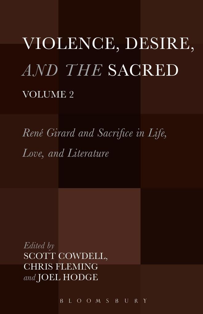 Violence Desire and the Sacred Volume 2