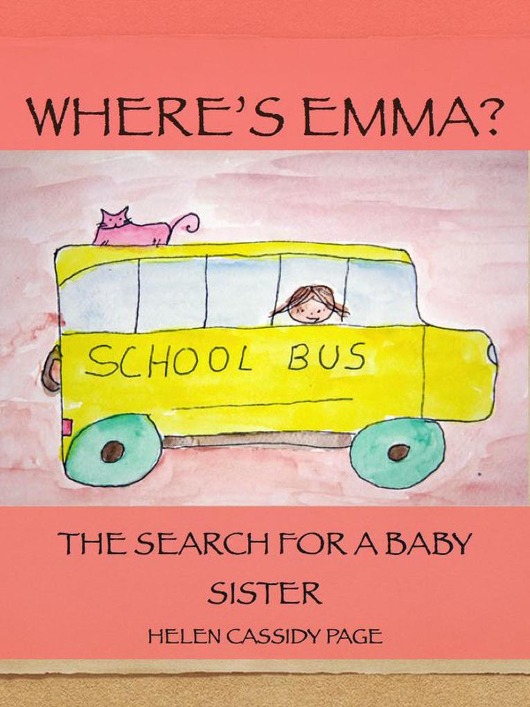Where‘s Emma (Where‘s Emma Books #1)