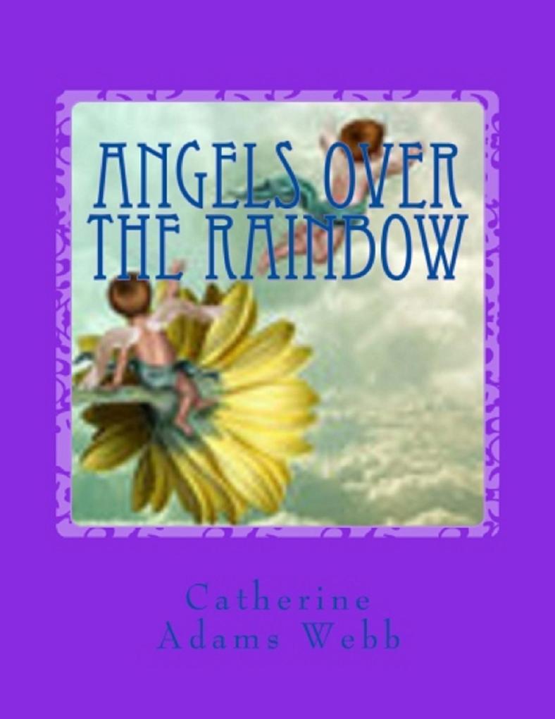 Angels over the Rainbow