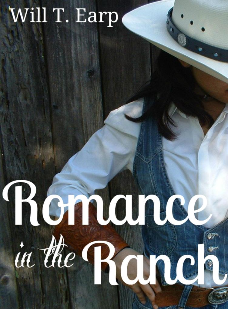 Romance In The Ranch