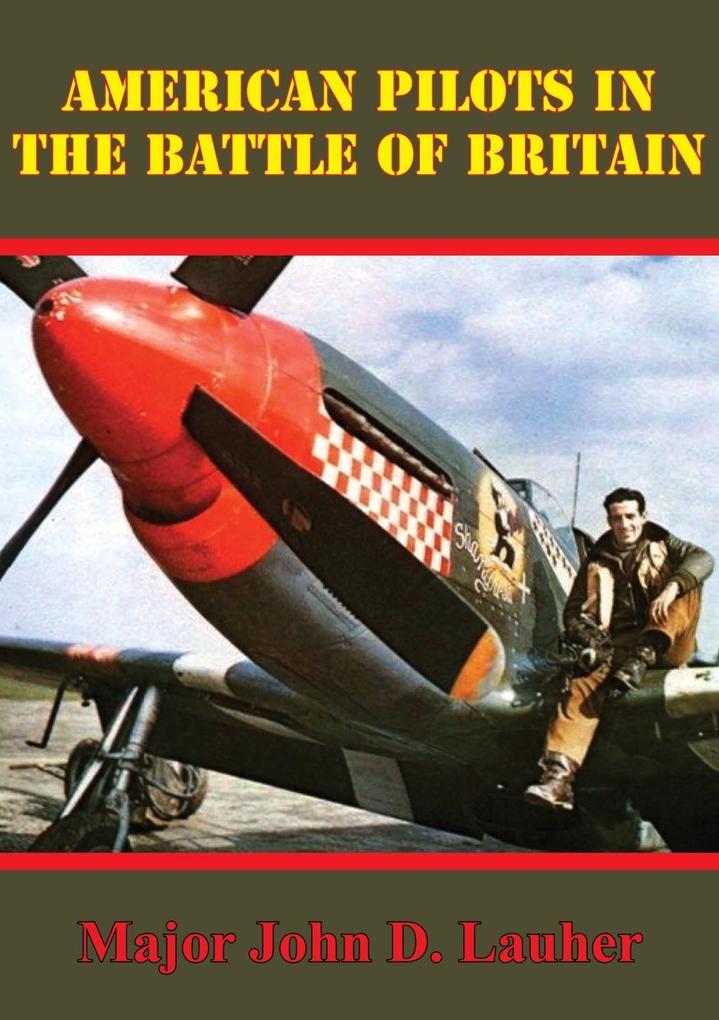 American Pilots In The Battle Of Britain