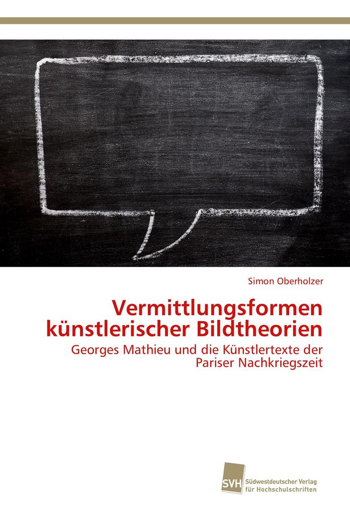 Vermittlungsformen künstlerischer Bildtheorien