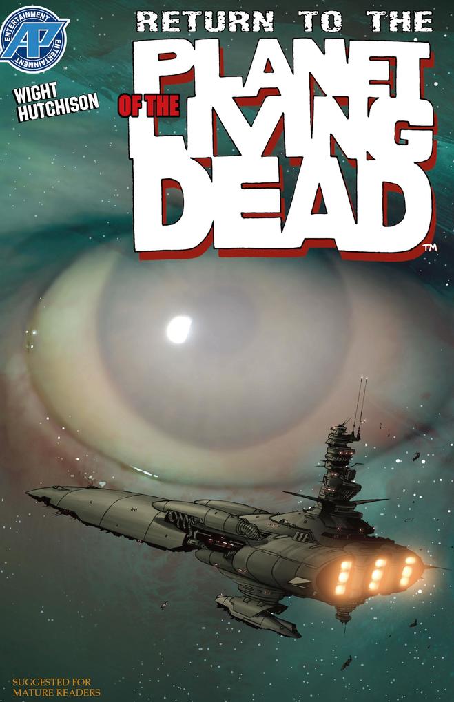 Planet of the Living Dead: Return to the Planet of the Living Dead #2