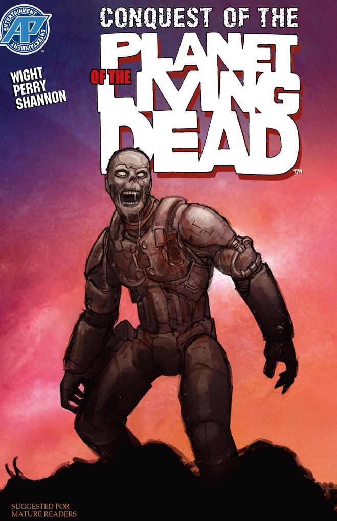 Planet of the Living Dead: Conquest of the Planet of the Living Dead #5