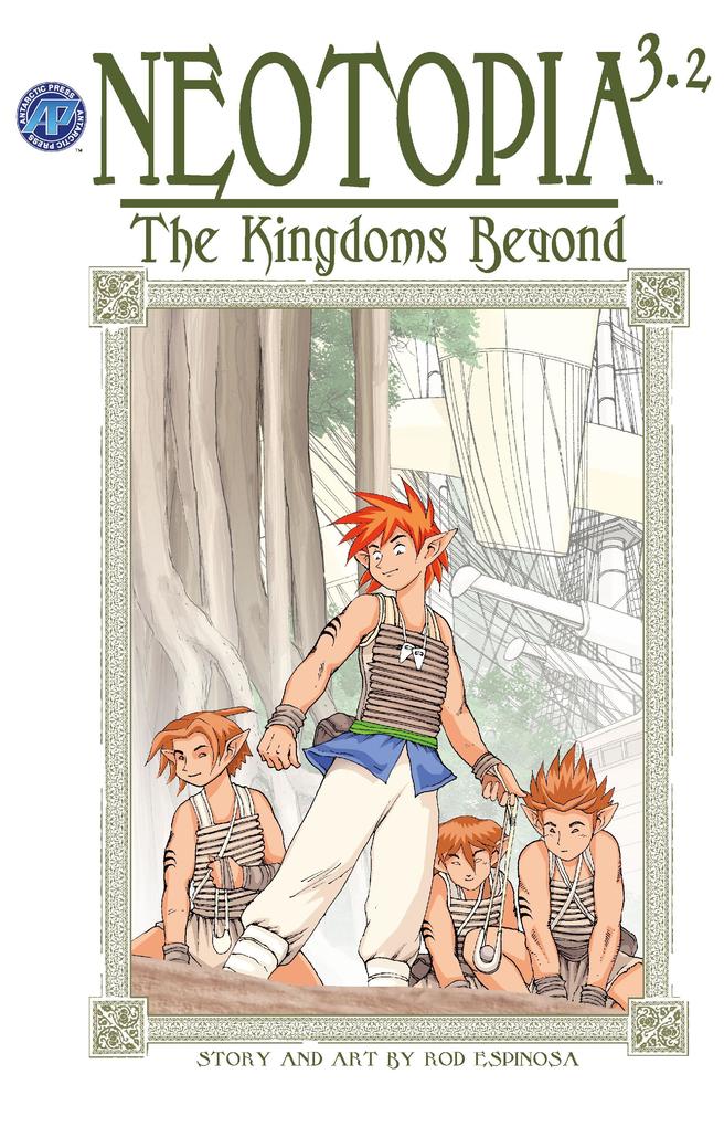 Neotopia Volume 3:The Kingdoms Beyond #2