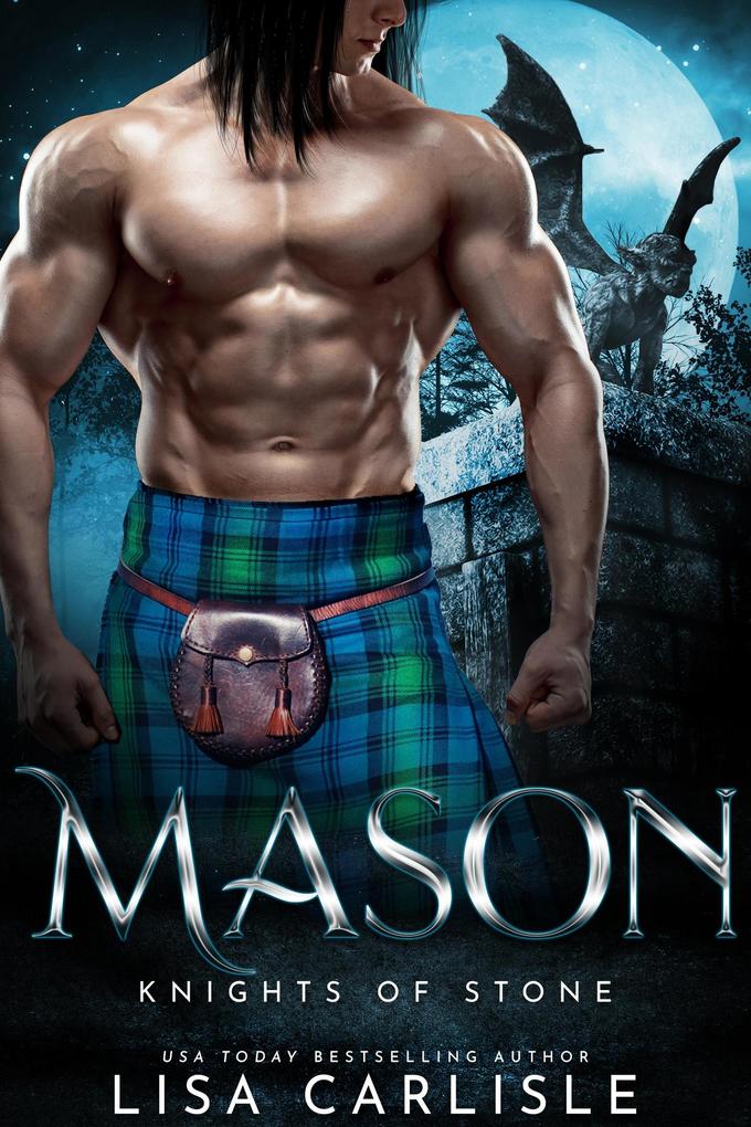 Mason: Knights of Stone (Highland Gargoyles #1)