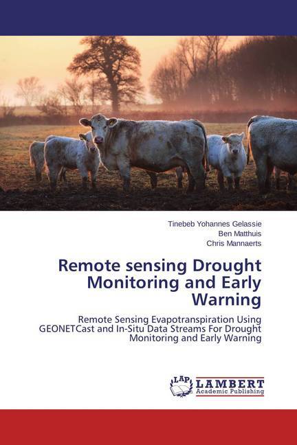 Remote sensing Drought Monitoring and Early Warning