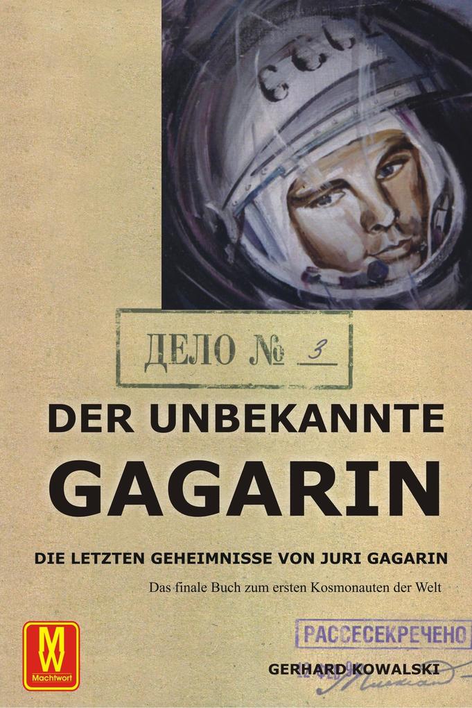 Machtwort Verlag Der Unbekannte Gagarin - Bild 3