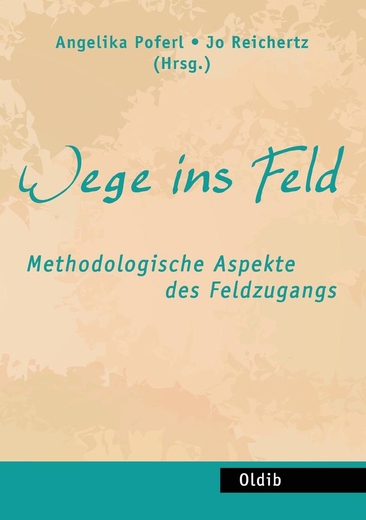 Wege ins Feld