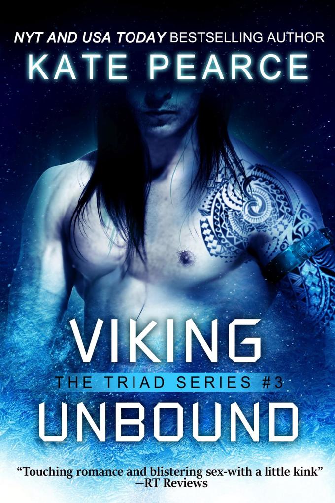 Viking Unbound (The Triad Series #3)