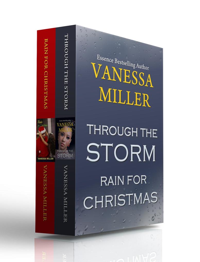 Through the Storm-Rain For Christmas Box Set (Rain Series)