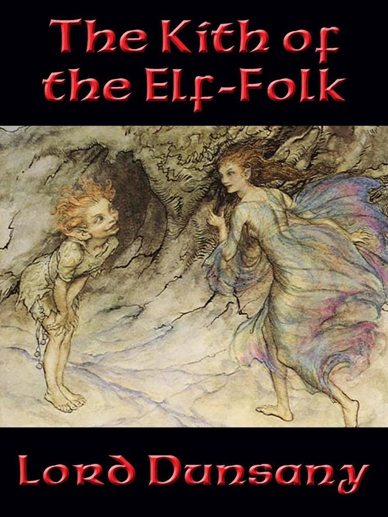 The Kith of the Elf-Folk