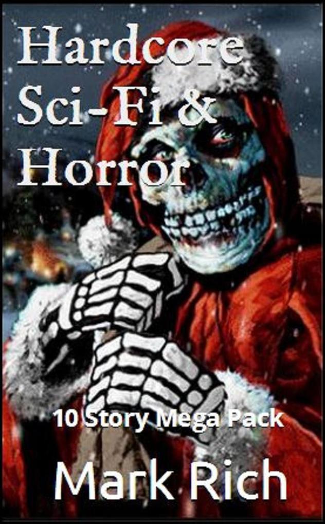 Hardcore Sci-Fi & Horror Mega Pack