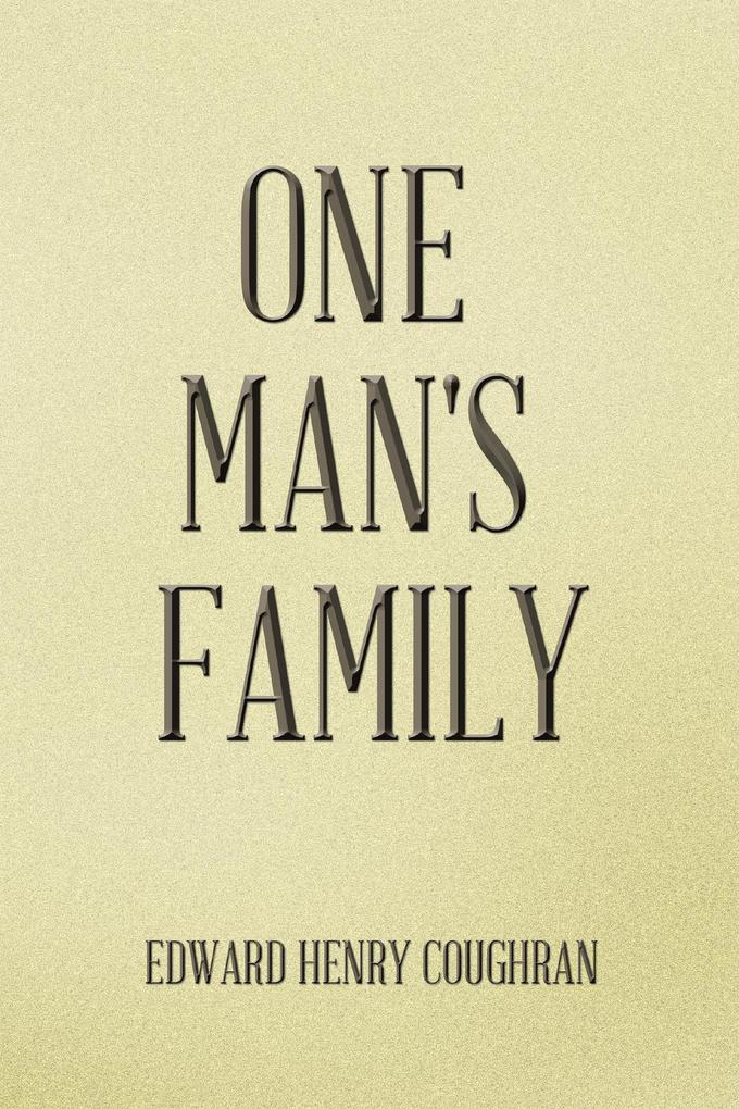 One Man‘s Family