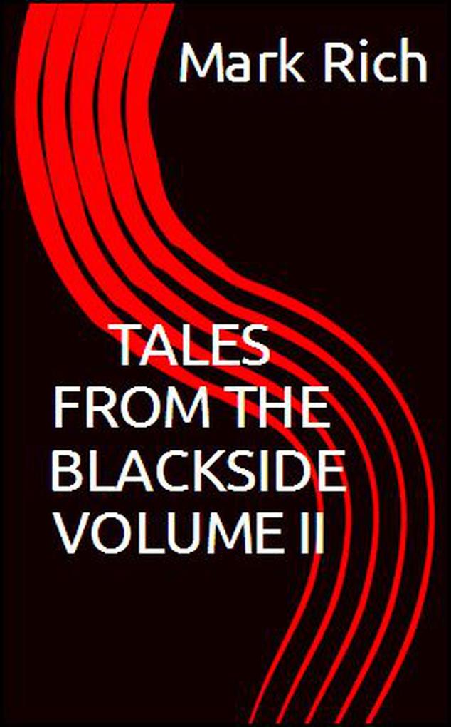 Tales from The Blackside Volume II
