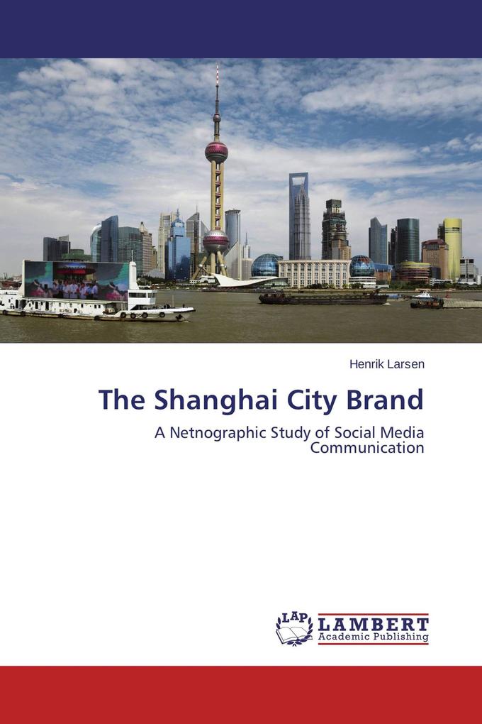 The Shanghai City Brand