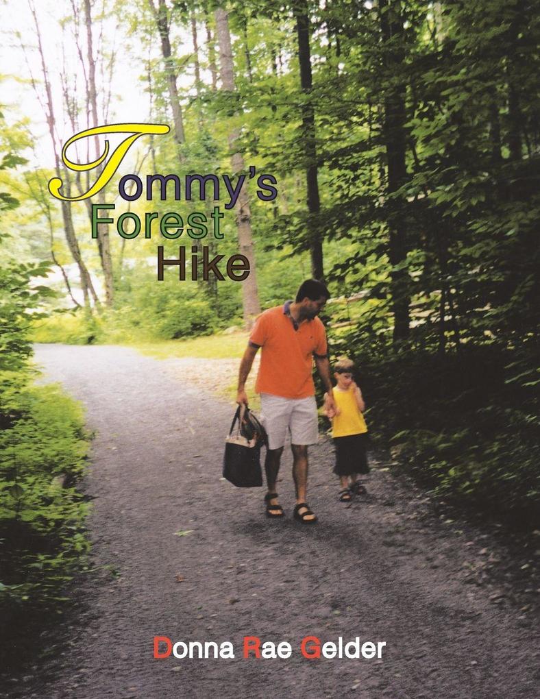 Tommy's Forest Hike