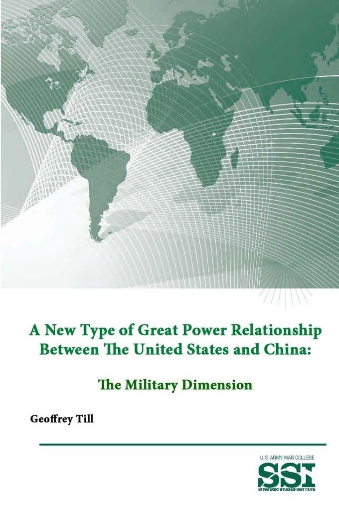 A New Type of Great Power Relationship Between The United States and China
